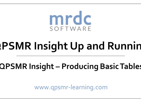 QPSMR Insight Producing basic tables