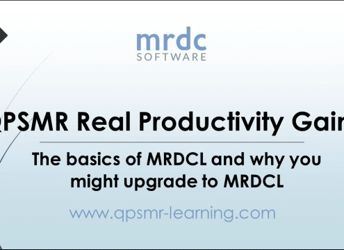 QPSMR Real Productivity Gains The basics of MRDCL and why you might upgrade to MRDCL