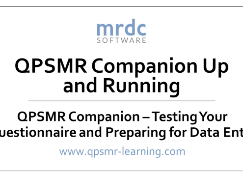 Testing Your Questionnaire and Preparing for Data Entry